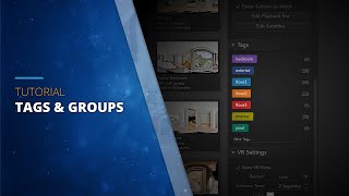 Tags & Groups in Virtual Tour Projects