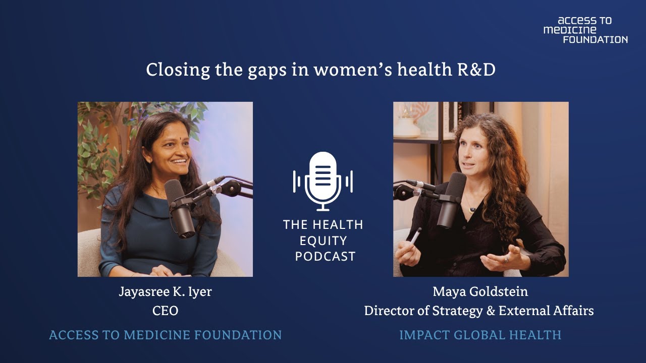 The Health Equity podcast | Closing the gaps in women’s health R&D ...