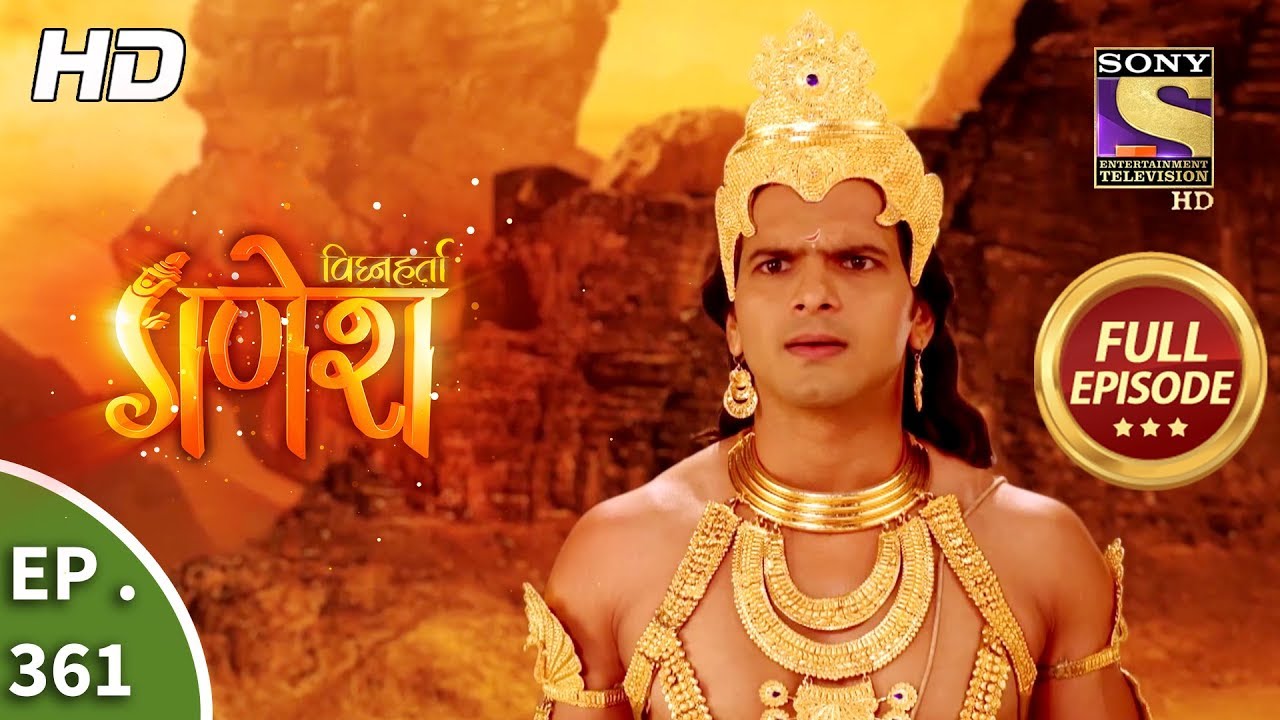 Vighnaharta Ganesh - Ep 361 - Full Episode - 8th January, 2019