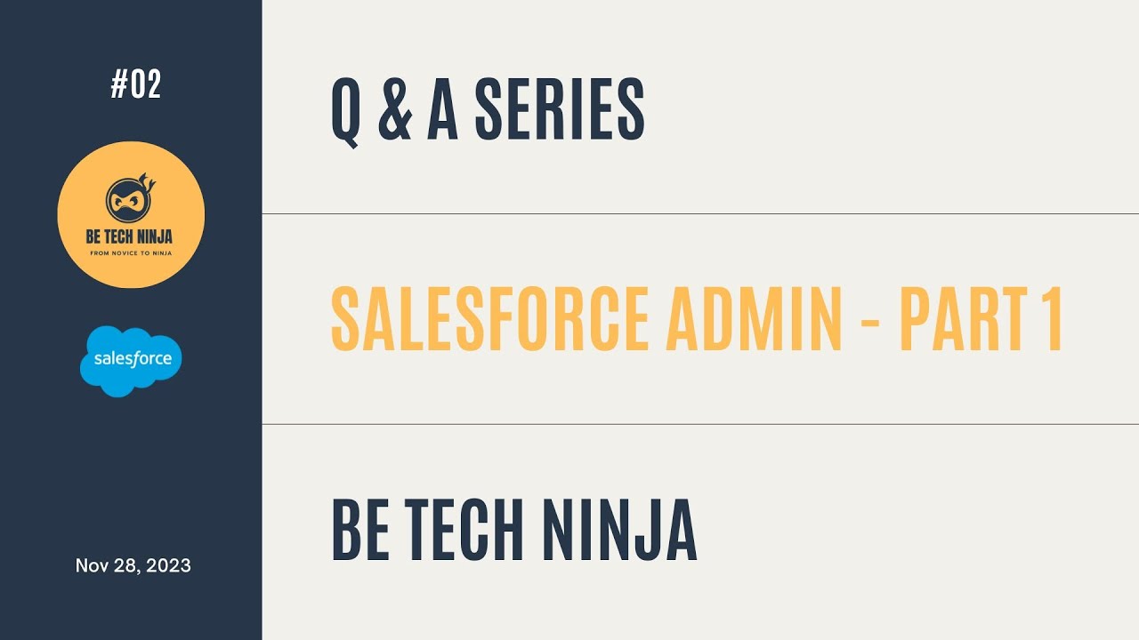 Salesforce Admin Questions and Answers with pro tips | Be Tech Ninja | Part -1 