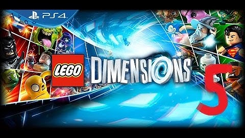 Lego Dimensions: Main Story Part 5 PlayThrough ps4/No Commentary