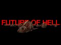 HEALTH :: FUTURE OF HELL :: VISUALIZER FEAT DUSK HD RATS