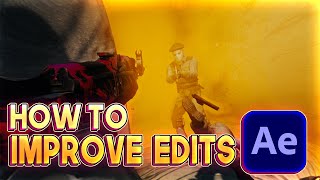 3 Easy Tips To Improve Your Edits/Montages In After Effects [Tutorial]