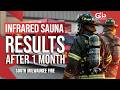 Infrared Sauna Benefits for Firefighters - 1 Month of Infrared Sauna Use