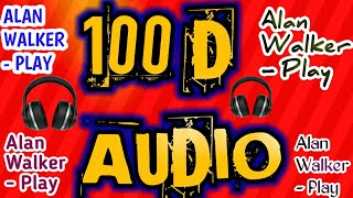 100D Audio Alan Walker Play best ever surround sound, use headphones for best experience