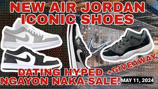 New Air Jordan Iconic Shoes | Dating Hyped Ngayon Naka Sale Na! May 11, 2024