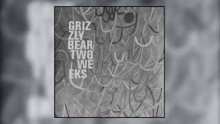 Grizzly Bear - Two Weeks (Slowed + Reverb)