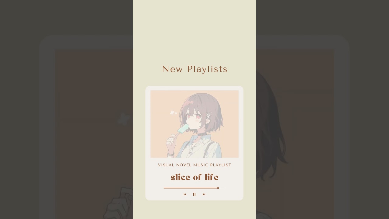 🎶 New Playlists Alert! 10 new music playlists tailored for your visual novels!