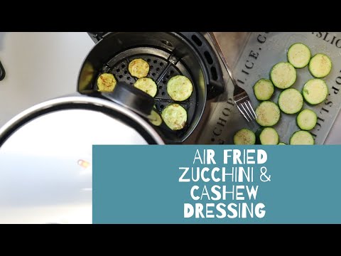 #zucchini-#airfryer--how-to-make-#healthy-air-fried-zucchini-chips---with-#cashew-#dip--ms-renee