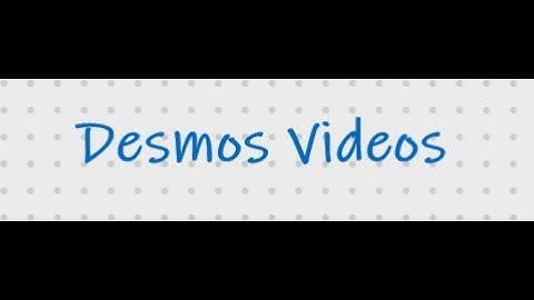 Desmos Signup Video