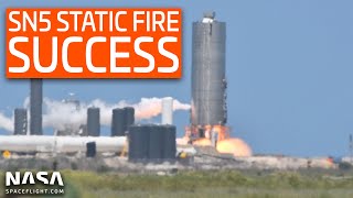 SpaceX Boca Chica - SN5 Static Fire Success