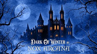 Dark Of Winter - Nox Arcana