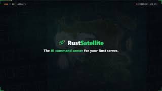 RustSatellite - AI Admin Panel for Rust Servers ( RustAdmin - Upgraded )