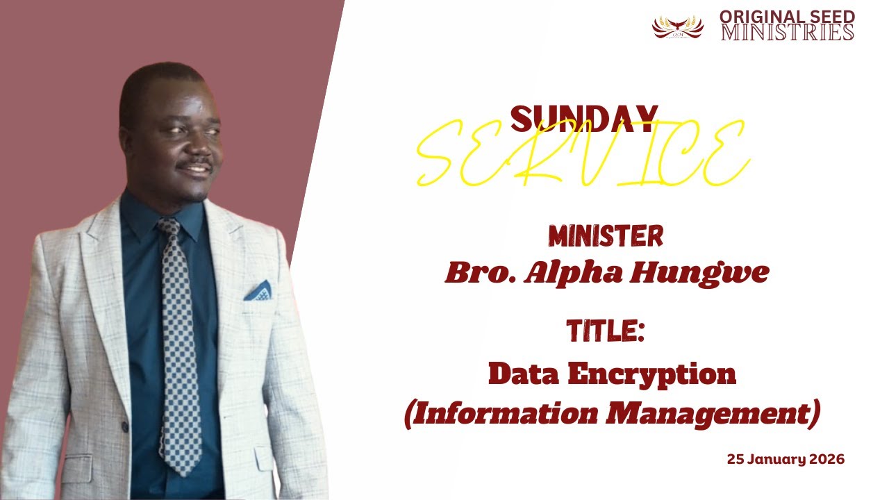 2026-0125AM - Data Encryption (Information Management) - Brother Alpha Hungwe