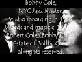 Bobby cole nyc jazz master tm  get off looking good