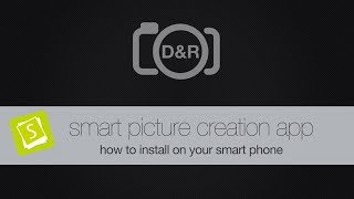 D&R Photo App: How to Install Smart Picture Creation App on your Smart Phone or Tablet screenshot 2
