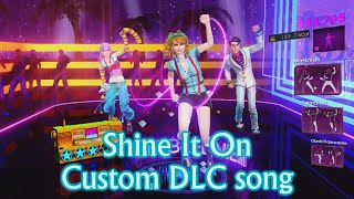 Dance Central 3 | Shine It On (Custom DLC)