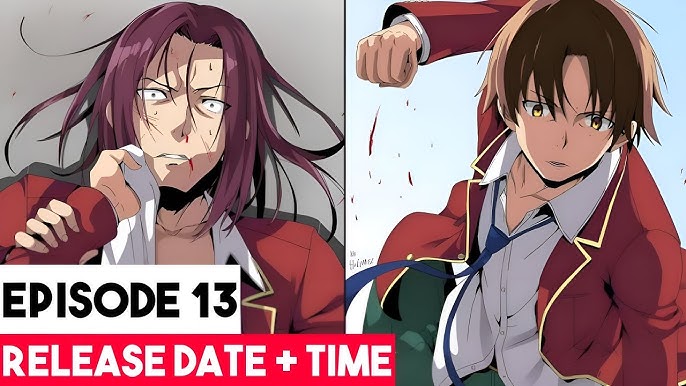 Classroom of the Elite Season 2 Episode 12 Release Date and Time