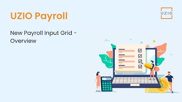 Integrated All-in-One Payroll System for small business SMBs | New Payroll Input Grid | UZIO