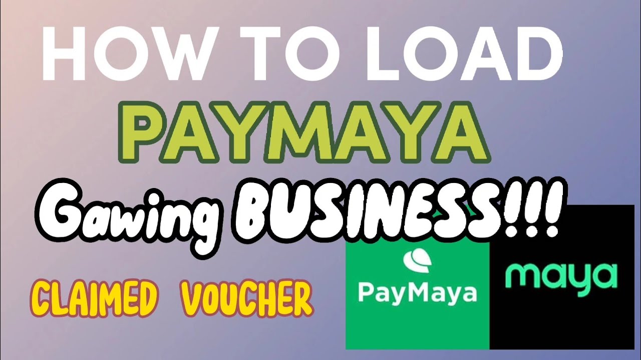 How to load paymaya/maya | how to claim voucher|paano magload paymaya|retail load 