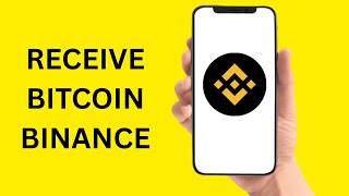 How To Receive Bitcoin On Binance