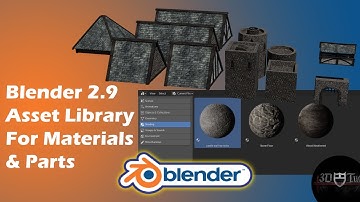 Blender 2.9 Asset Library manager For Materials & Parts