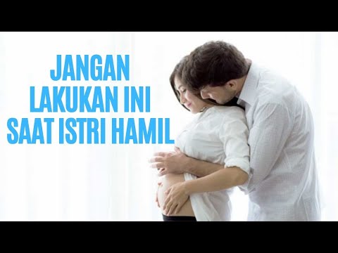 5 Pantangan Suami Saat Istri Sedang Hamil, Bahaya Jika Dilakukan