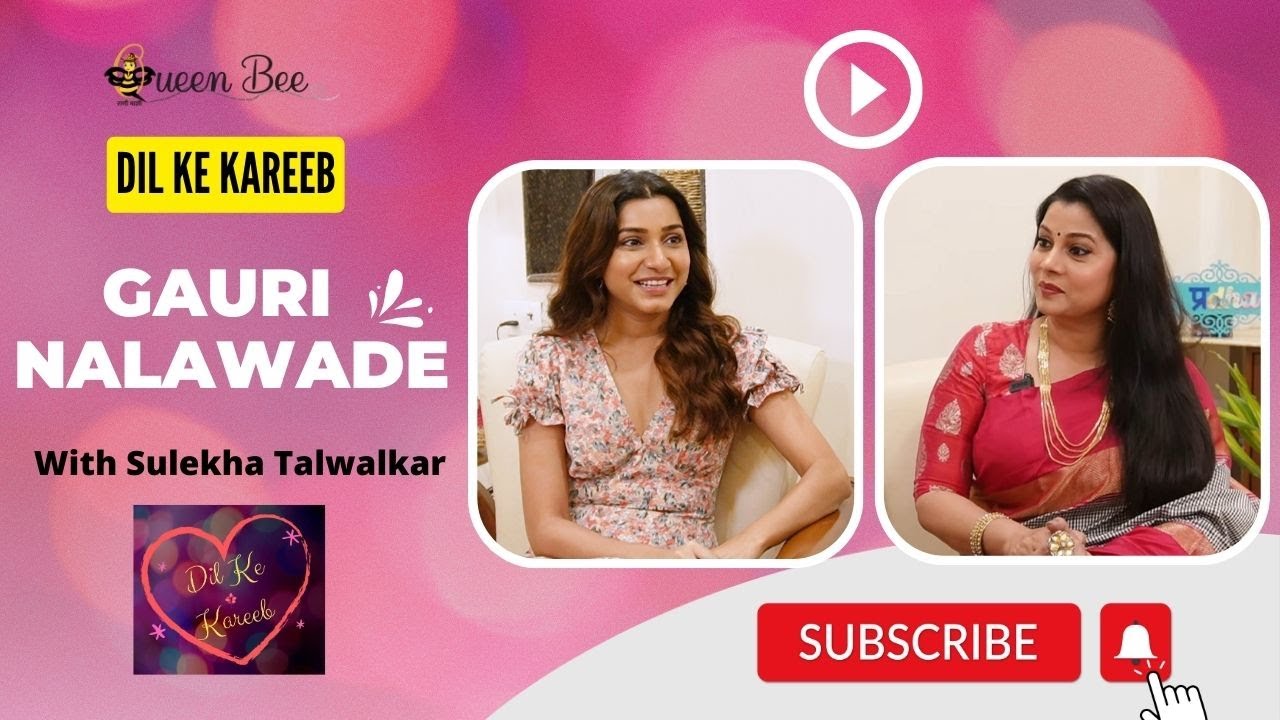 Gauri Nalawade on Dil Ke Kareeb with Sulekha Talwalkar !!!