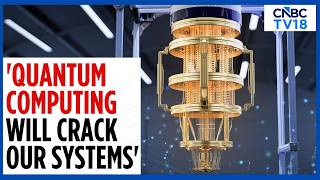 Quantum Could Break Cybersecurity By 2029: Ajai Chowdhry | India's Quantum Mission | N18V screenshot 4