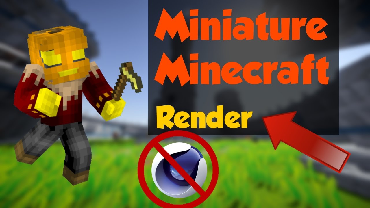 Faire une Miniature Minecraft + Render sans Cinéma 4D - YouTube