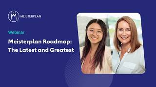 Meisterplan Roadmap: The Latest and Greatest April 2026