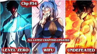 [Latest Chp - #54] Absolute Domination at Level 0 | #manhwa #manhwarecap #review Hindi Explained 