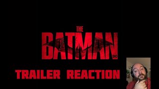 Jacob Wayne's TRAILER REACTION: "THE BATMAN"