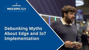 Debunking Myths About Edge and IoT Implementation