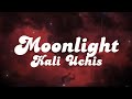 Moonlight i just wanna get high with my lover lyrics  kali uchis