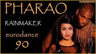 Pharao - Rainmaker. Dance Music. Eurodance 90. Songs Hits Techno, Europop, Disco Mix, Eurobeat.