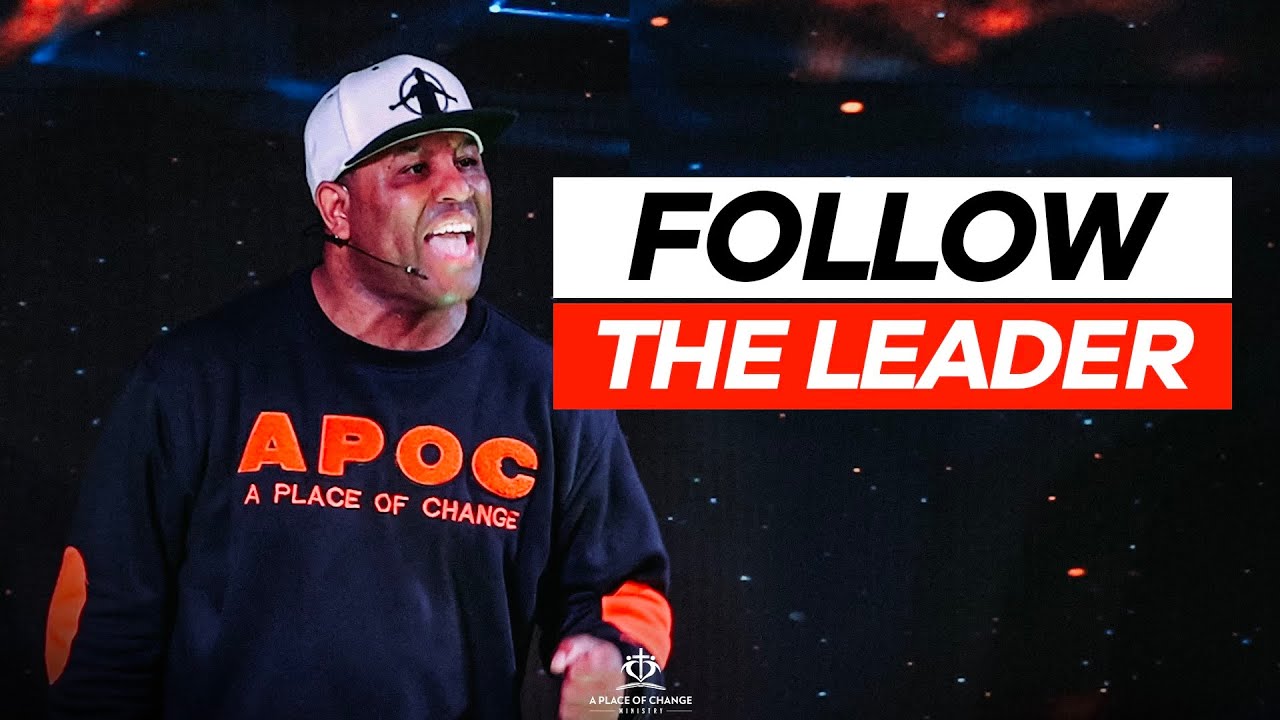 Follow The Leader | Eric Thomas Sermon