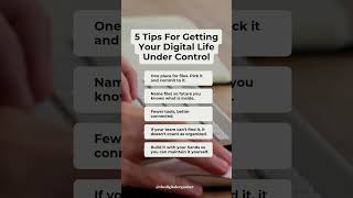 Five tips for organizing digitally