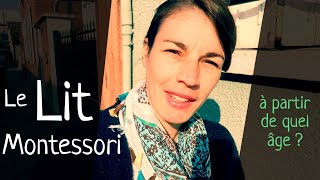 Quel âge lit cabane Montessori ?