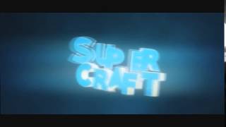 Nova Intro - MELHOR INTRO! - ‹‹ SuperCraft ››