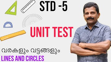 UNIT TEST class 5 chapter 1വരകളും വട്ടങ്ങളും lines and circles