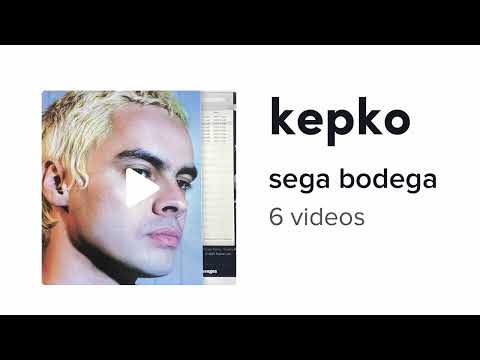 Sega Bodega - Kepko (Snippet 4)