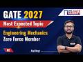 Zero Force Member Truss | GATE 2027 | Engineering Mechanics | Most Expected Topic | Atul Negi