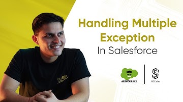 How To Handle Multiple Exception | Salesforce Premium Development Course 2025