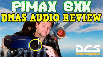 PIMAX 8KX DMAS AUDIO IS HERE! DCS WORLD TEST