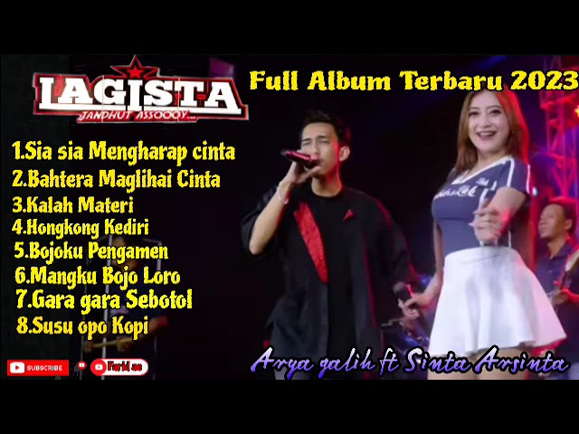 Lagista Full Album Terbaru | Sinta Arshinta ft Arya galih 2023 Tanpa iklan!!! class=