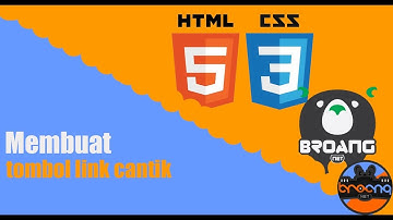 Membuat Tombol Link Cantik dengan Html dan Css