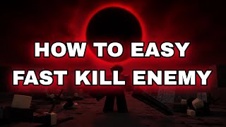 Broken Blade Roblox Tips to Kill Enemy Easy - Tutorial