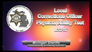 Michigan Local Corrections Officer Physical Ability Test (LCOPAT)