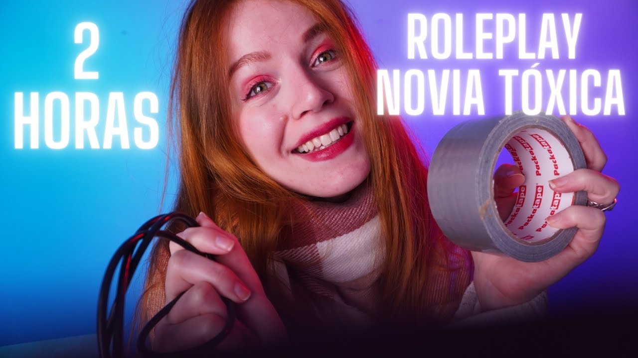 2 HORAS ASMR NOVIA TÓXICA ARGENTINA